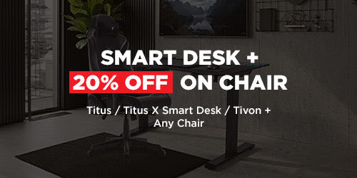 Smart Desk + 20% OFF Gaming Chair
